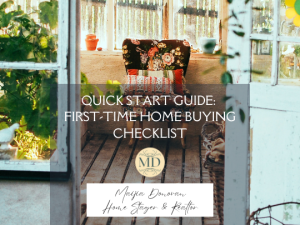 7 Quick Start Guide: The Top Essential First-Time Home Buying Checklist