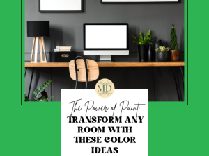 4 Interior Paint Color Ideas to Instantly Transform Any Room