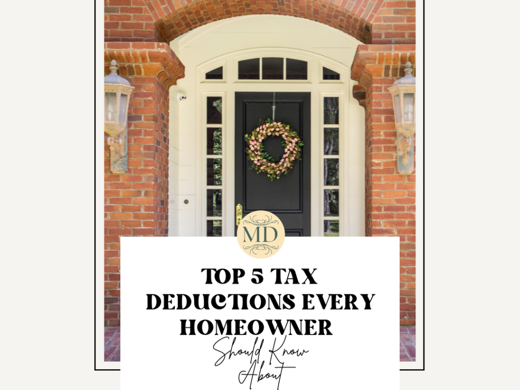 Top 5 Home Tax Deductions Every Homeowner Should Know About