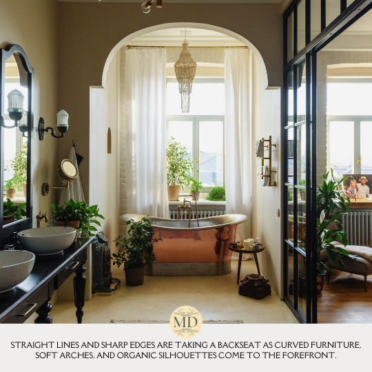 Straight lines and sharp edges are taking a backseat as curved furniture, soft arches, and organic silhouettes come to the forefront.